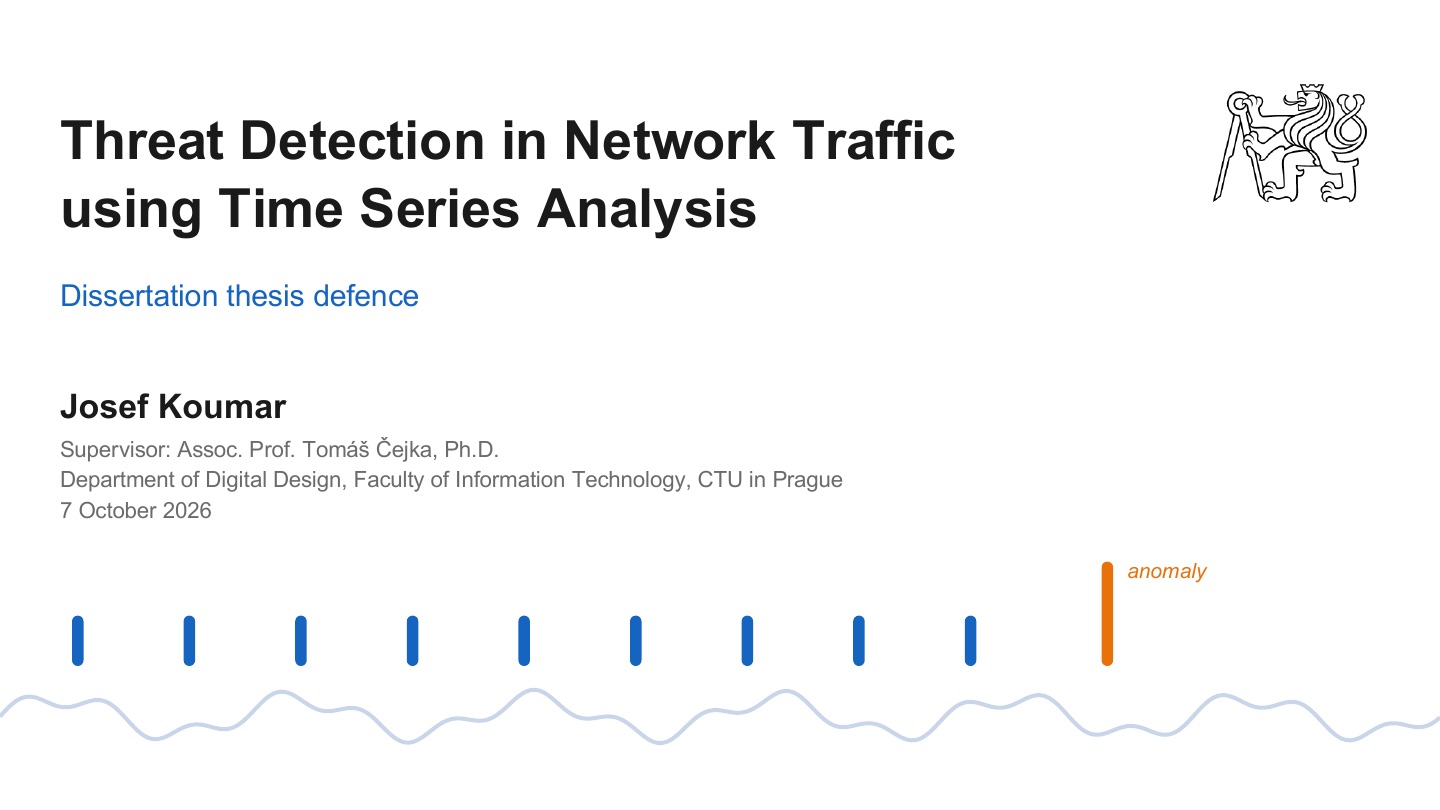 Title slide of the dissertation defence: Threat Detection in Network Traffic using Time Series Analysis, Josef Koumar, 7 October 2026